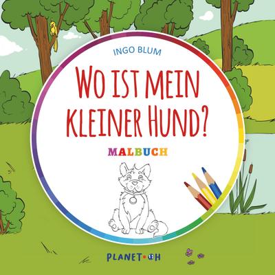Wo ist mein kleiner Hund? - MALBUCH