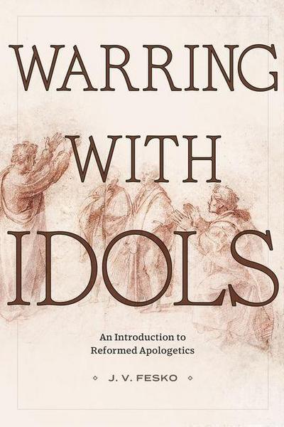 Warring with Idols