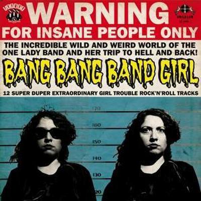 12 Super Duper Extraordinary Girl Trouble Rock’n’R