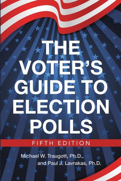 The Voter’s Guide to Election Polls