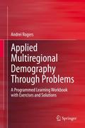 Applied Multiregional Demography Through Problems