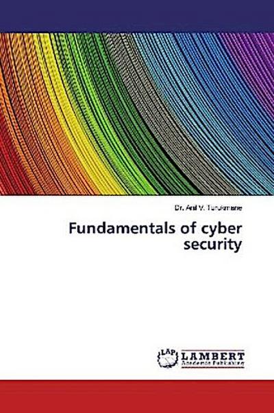 Fundamentals of cyber security