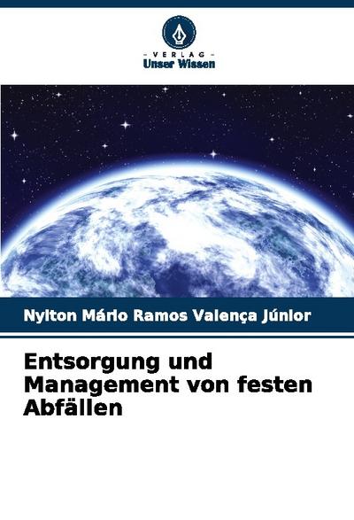 Entsorgung und Management von festen Abfällen