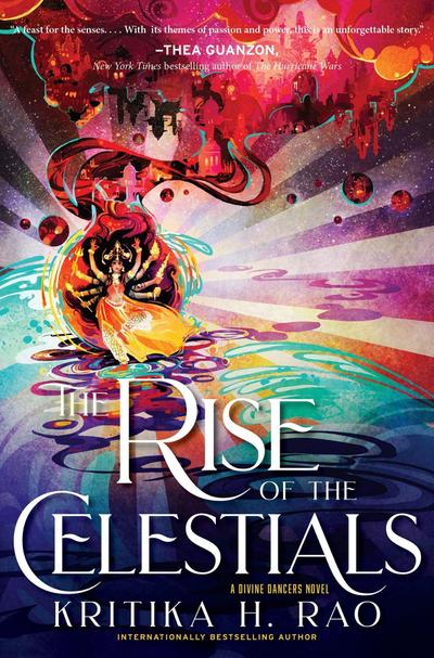 Rise of the Celestials, The