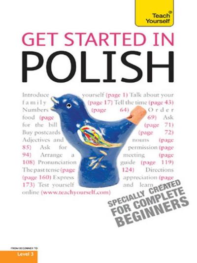 Get Started in Beginner’s Polish: Teach Yourself