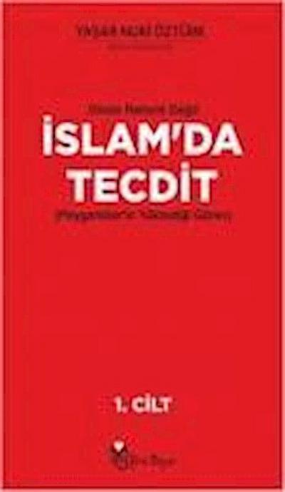Nuri Öztürk, Y: Dinde Reform Degil Islamda Tecdit 2 Cilt Tak