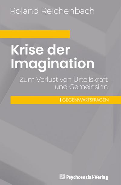 Krise der Imagination