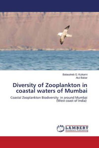 Diversity of Zooplankton in coastal waters of Mumbai