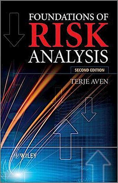 Foundations of Risk Analysis