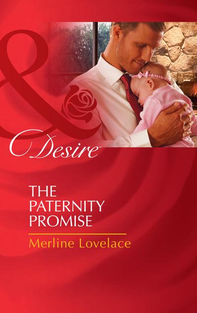 The Paternity Promise (Mills & Boon Desire) (Billionaires and Babies, Book 0)