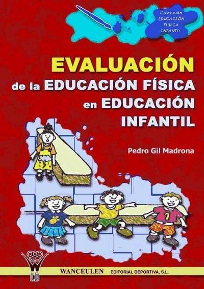 La evaluación de la educación física en la Educación Infantil