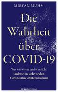 Die Wahrheit über Covid-19