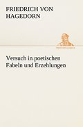 Versuch in poetischen Fabeln und Erzehlungen