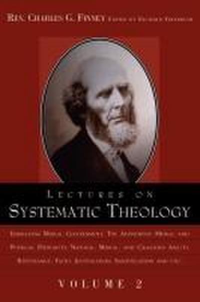Lectures on Systematic Theology Volume 2
