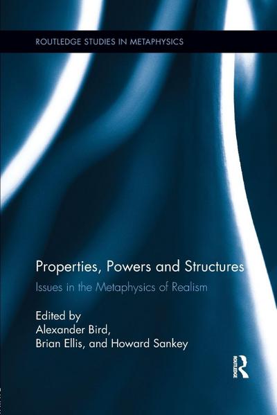 Properties, Powers and Structures