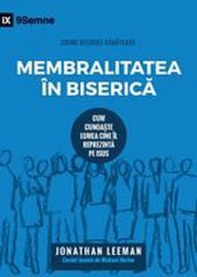 Church Membership / Membralitatea în Biseric¿