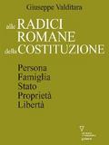 Alle radici romane della Costituzione