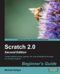 Scratch 2.0 Beginner’s Guide: Second Edition
