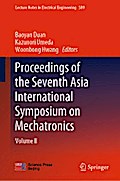 Proceedings of the Seventh Asia International Symposium on Mechatronics