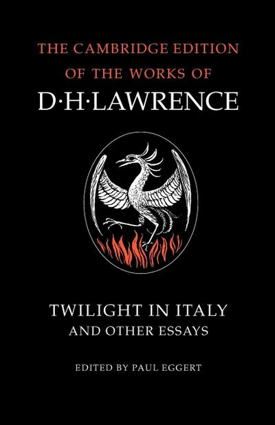 Twilight in Italy and Other Essays