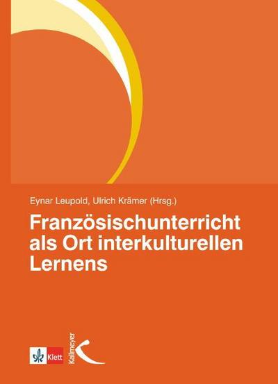 Leupold, E: Französischunterricht als Ort interkulturellen L