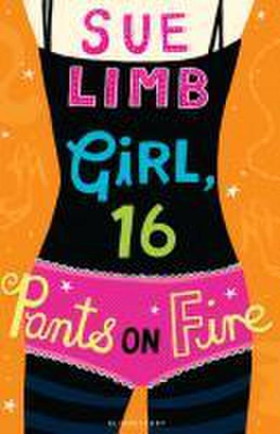 Girl, 16: Pants on Fire