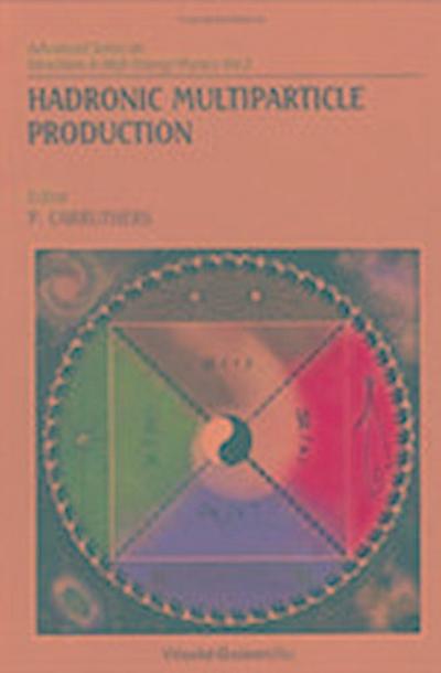 Hadronic Multiparticle Production