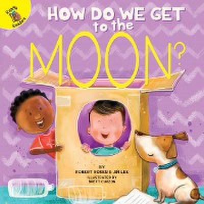 How Do We Get to the Moon?