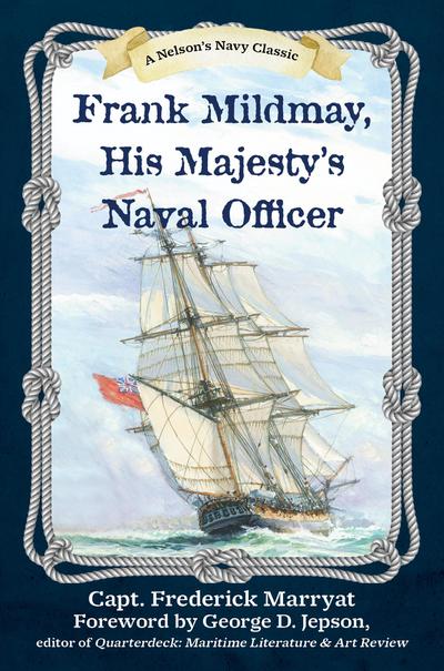 Frank Mildmay, His Majesty’s Naval Officer