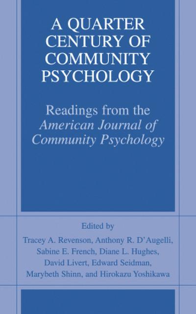 A Quarter Century of Community Psychology