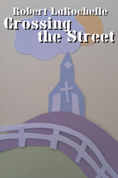 Crossing the Street