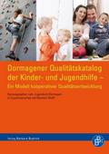 Dormagener Qualitätskatalog der Kinder- und Jugendhilfe