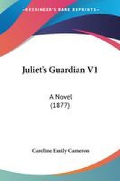 Juliet’s Guardian V1