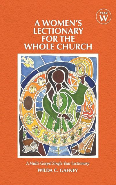 A Women’s Lectionary for the Whole Church Year W