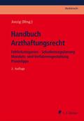 Handbuch Arzthaftungsrecht