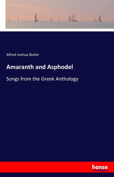 Amaranth and Asphodel