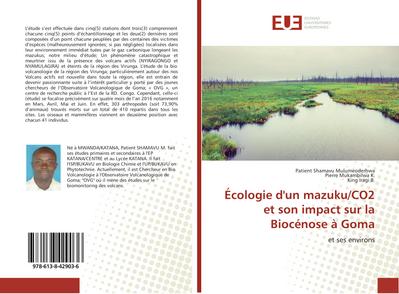 Écologie d’un mazuku/CO2 et son impact sur la Biocénose à Goma