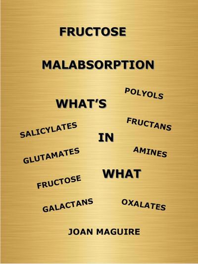 Fructose Malabsorption What’s In What