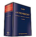 Aktienrecht: Handbuch - Mustertexte - Kommentar