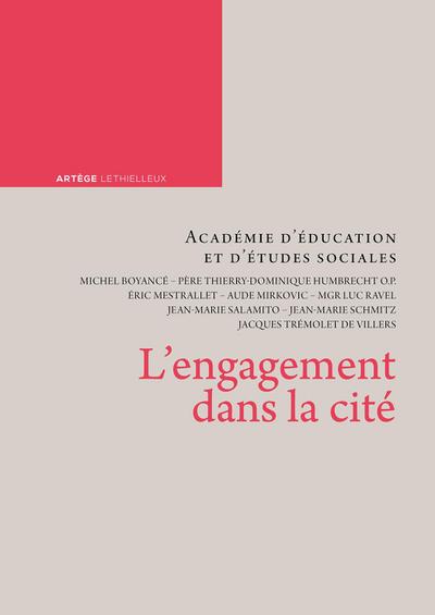 L’engagement dans la cité