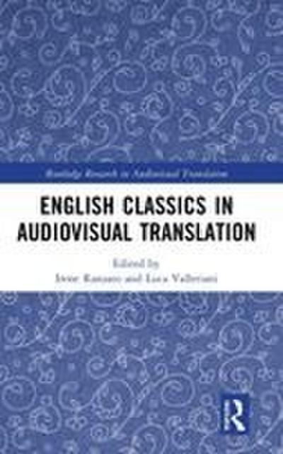 English Classics in Audiovisual Translation