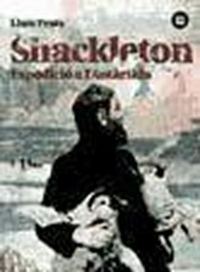 Shackleton. Expedició a l’Antàrtida