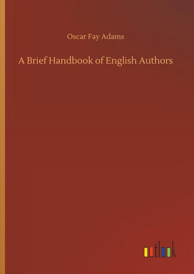 A Brief Handbook of English Authors