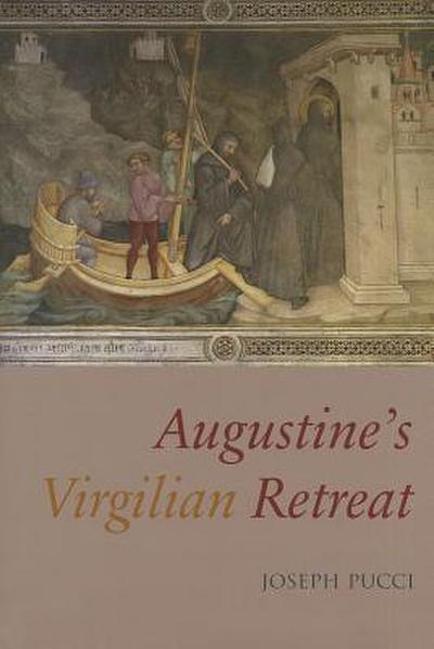 Augustine’s Virgilian Retreat