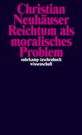 Reichtum als moralisches Problem