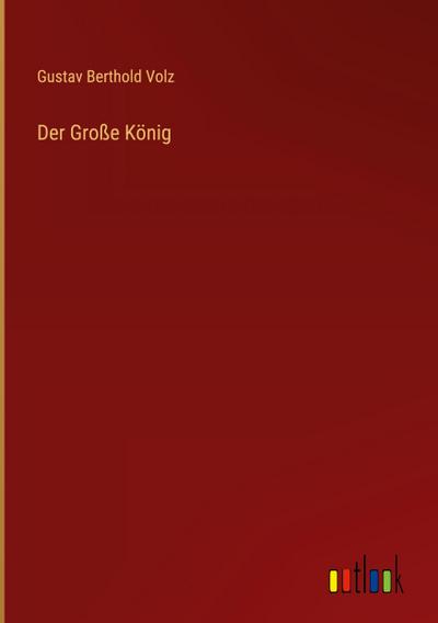 Der Große König