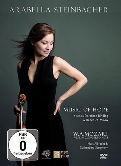 Arabella Steinbacher - Music of Hope / Mozart: Violin Concerto No.3, 1 DVD