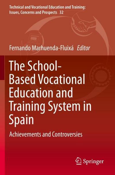 The School-Based Vocational Education and Training System in Spain