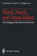 Shock, Sepsis, and Organ Failure