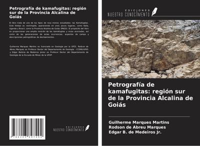 Petrografía de kamafugitas: región sur de la Provincia Alcalina de Goiás